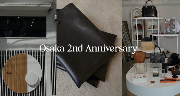 Hedy Osaka 2nd Anniversary